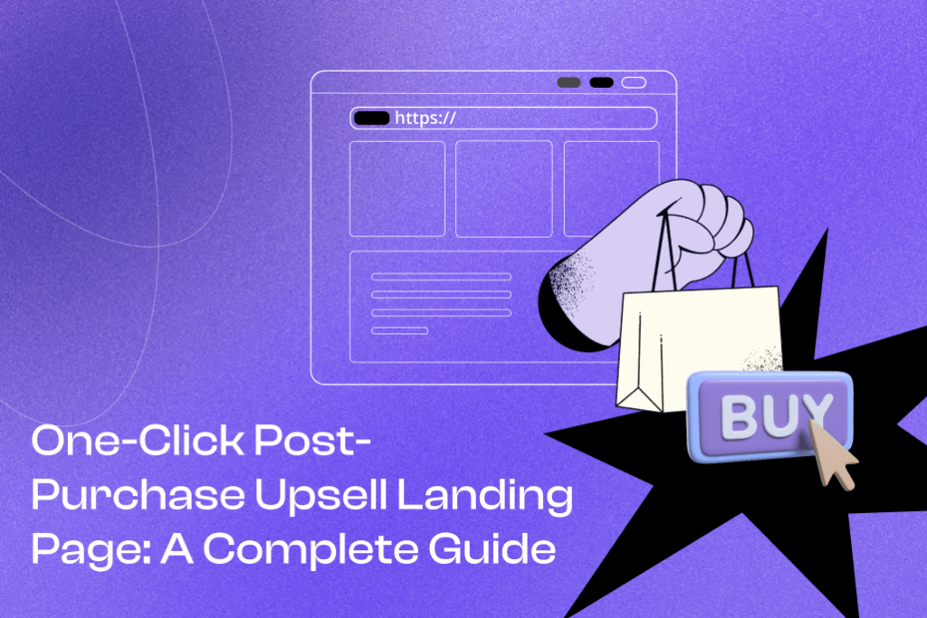 Cover Photo One-Click Post-Purchase Upsell Landing Page: A Complete Guide